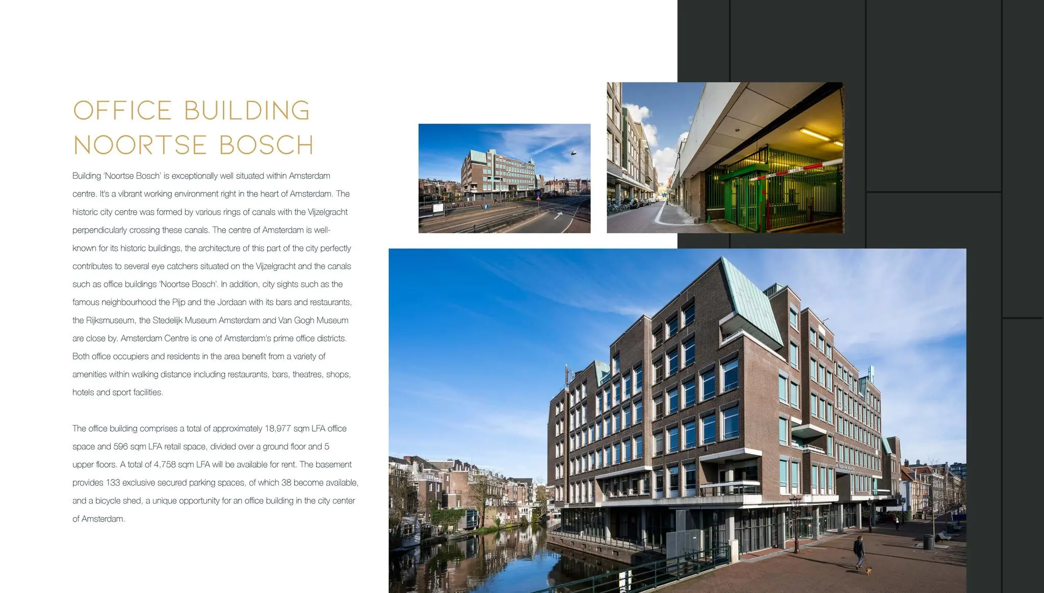 Kantoorgebouw Noortse Bosch aan de Vijzelgracht in Amsterdam met uitzicht op de aangrenzende gracht en omgeving.