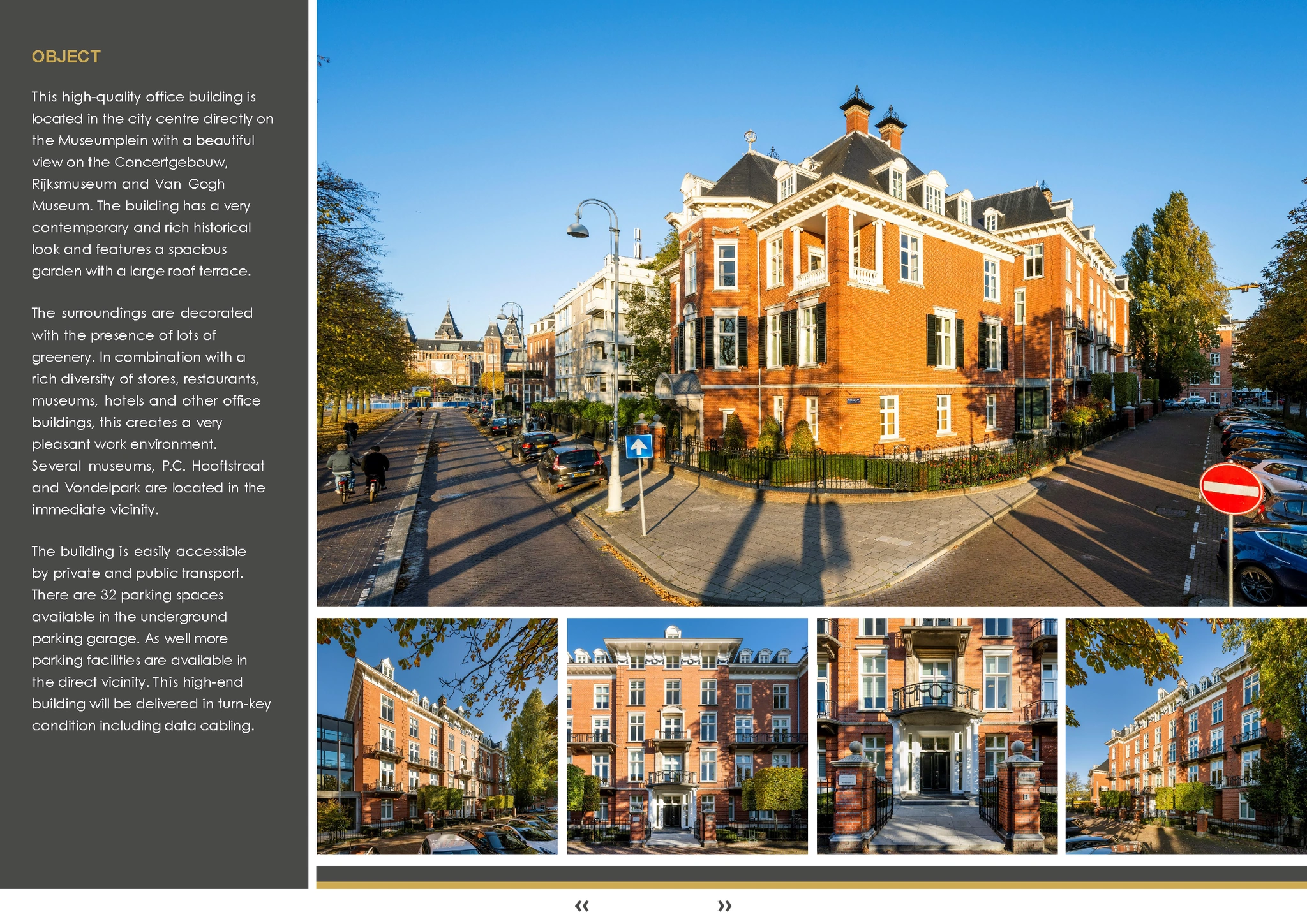 Kantoorpand in klassieke stijl aan de Museumplein in Amsterdam, met bakstenen gevel en uitzicht op het Rijksmuseum.